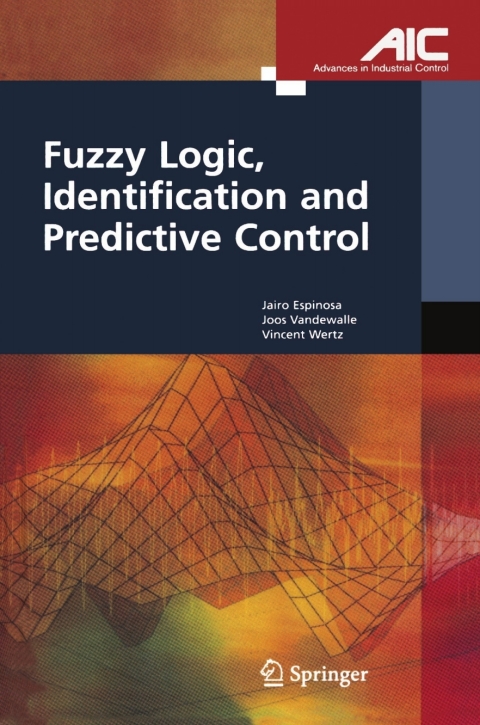 Cover image for book Fuzzy Logic, Identification and Predictive Control