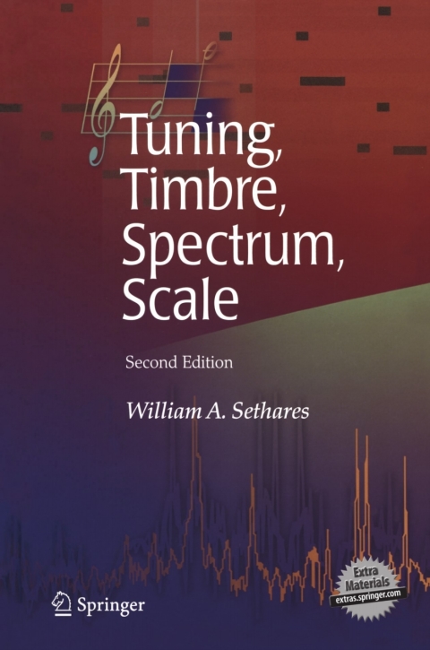 Cover image for book Tuning, Timbre, Spectrum, Scale