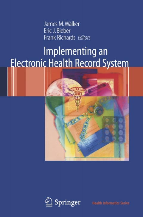 Cover image for book Implementing an Electronic Health Record System