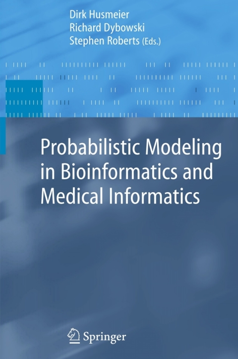 Cover image for book Probabilistic Modeling in Bioinformatics and Medical Informatics