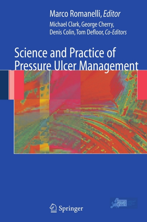 Cover image for book Science and Practice of Pressure Ulcer Management