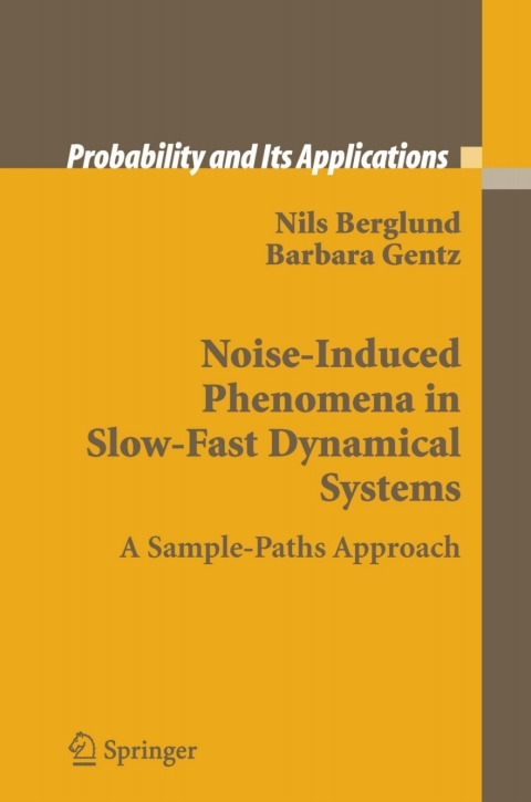 Cover image for book Noise-Induced Phenomena in Slow-Fast Dynamical Systems