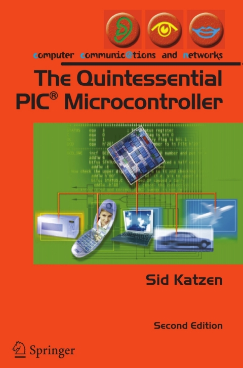 Cover image for book The Quintessential PIC® Microcontroller