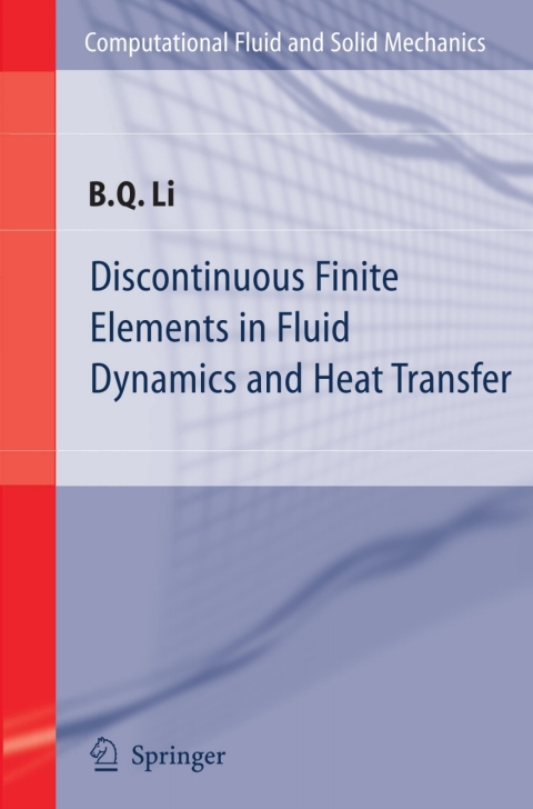 Cover image for book Discontinuous Finite Elements in Fluid Dynamics and Heat Transfer
