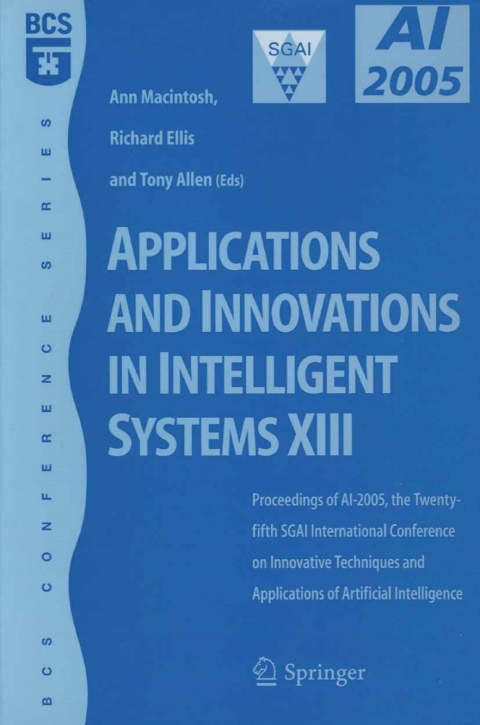 Applications and Innovations in Intelligent Systems XIII 