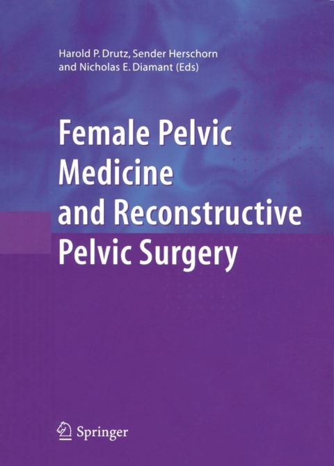 Cover image for book Female Pelvic Medicine and Reconstructive Pelvic Surgery