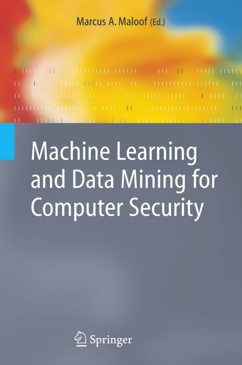 Cover image for book Machine Learning and Data Mining for Computer Security