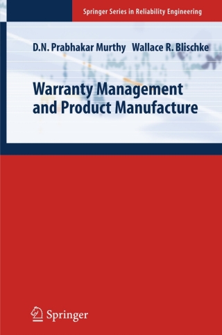 Warranty Management and Product Manufacture