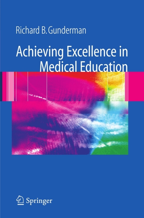Cover image for book Achieving Excellence in Medical Education