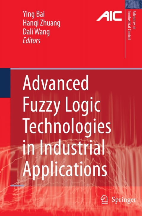 Cover image for book Advanced Fuzzy Logic Technologies in Industrial Applications