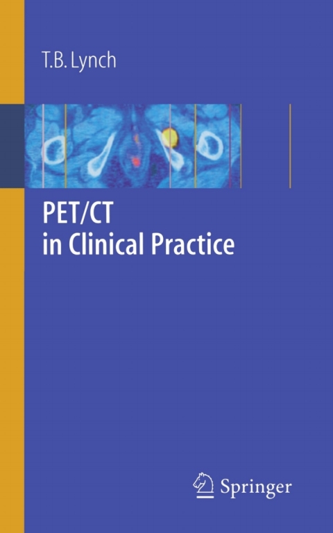 Cover image for book PET/CT in Clinical Practice