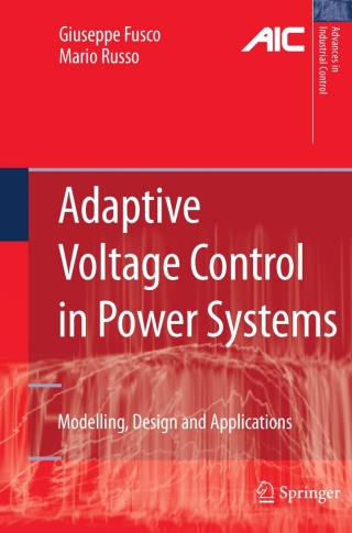 Adaptive Voltage Control in Power Systems