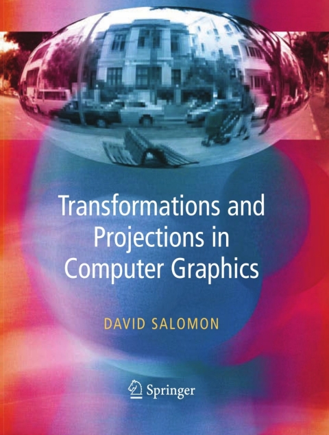 Transformations and Projections in Computer Graphics 