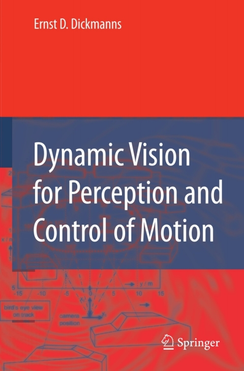 Cover image for book Dynamic Vision for Perception and Control of Motion