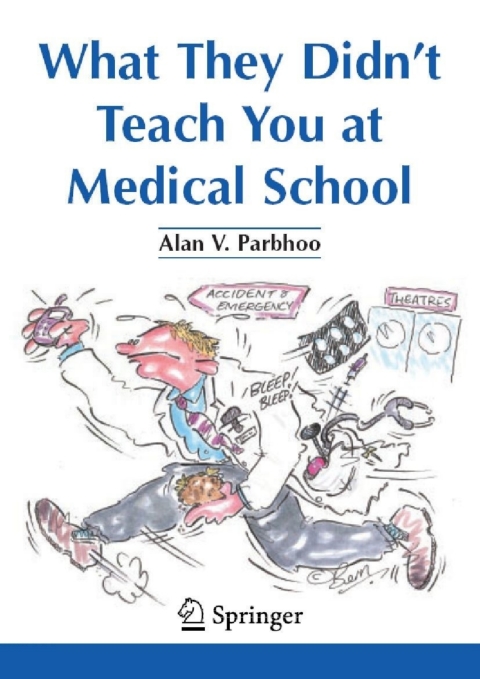 Cover image for book What They Didn’t Teach You at Medical School