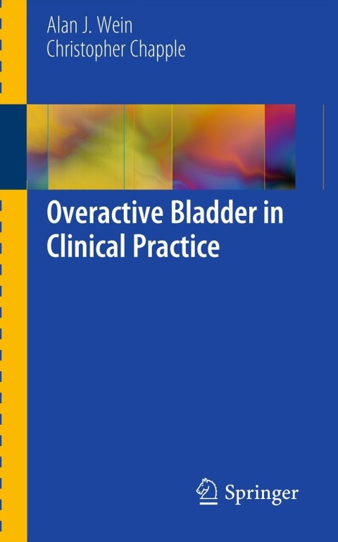 Overactive Bladder in Clinical Practice 