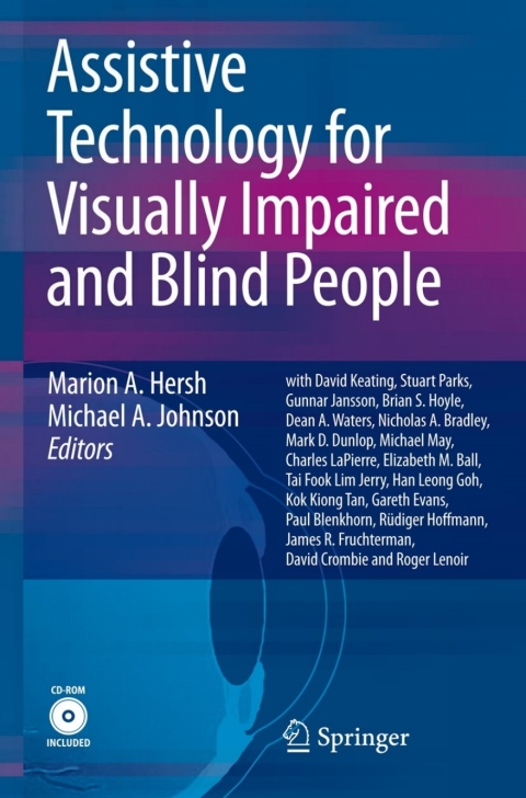 Assistive Technology for Visually Impaired and Blind People 
