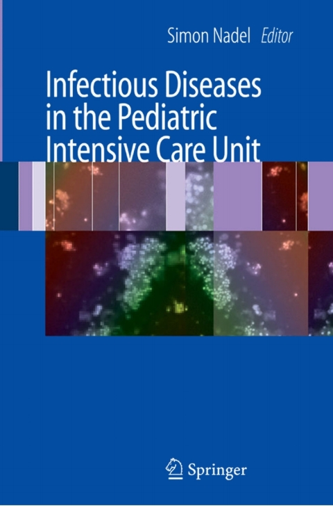 Cover image for book Infectious Diseases in the Pediatric Intensive Care Unit