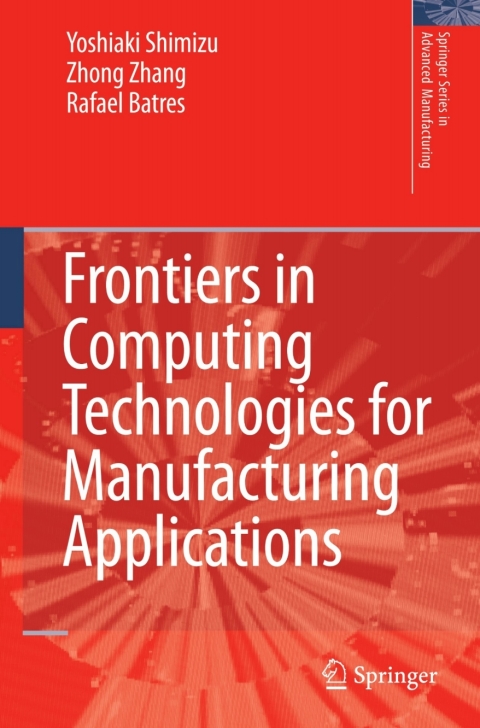 Cover image for book Frontiers in Computing Technologies for Manufacturing Applications