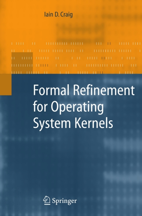 Cover image for book Formal Refinement for Operating System Kernels