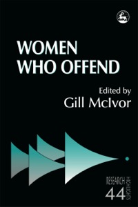 Cover image: Women Who Offend 9781843101543