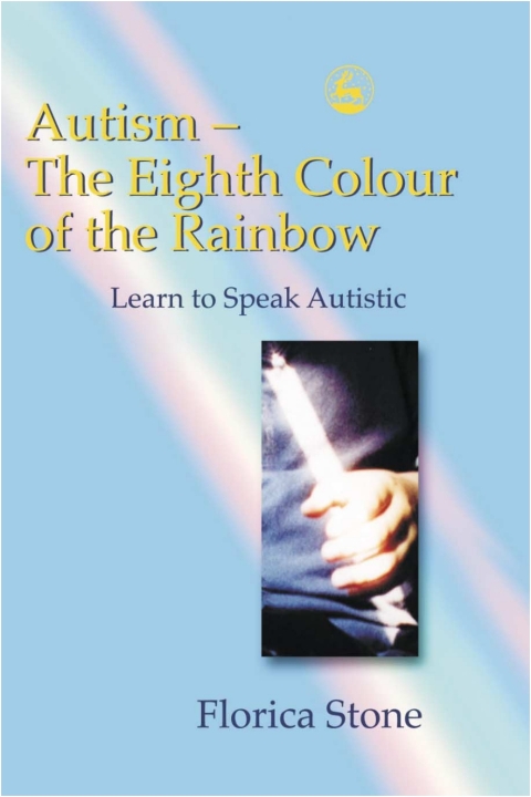 Cover image for book Autism – The Eighth Colour of the Rainbow
