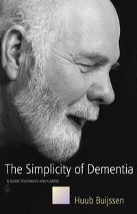 صورة الغلاف: The Simplicity of Dementia 9781849857451