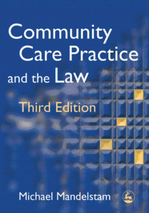 Cover image for book Community Care Practice and the Law