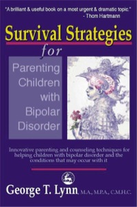صورة الغلاف: Survival Strategies for Parenting Children with Bipolar Disorder 9781849853620