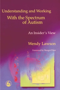 Titelbild: Understanding and Working with the Spectrum of Autism 9781853029714