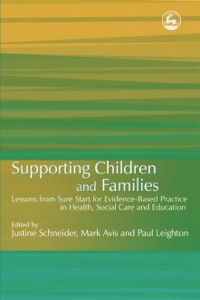صورة الغلاف: Supporting Children and Families 9781843105060