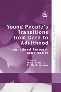 Cover image: Young People's Transitions from Care to Adulthood 9781843106104