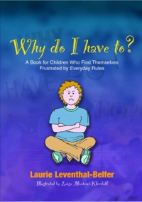 Cover image: Why Do I Have To? 9781843108917