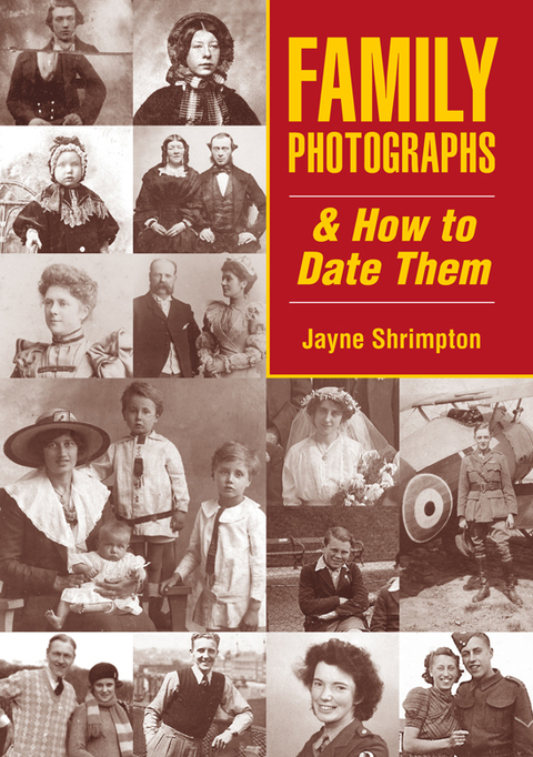 Cover image for book Family Photographs and How to Date Them