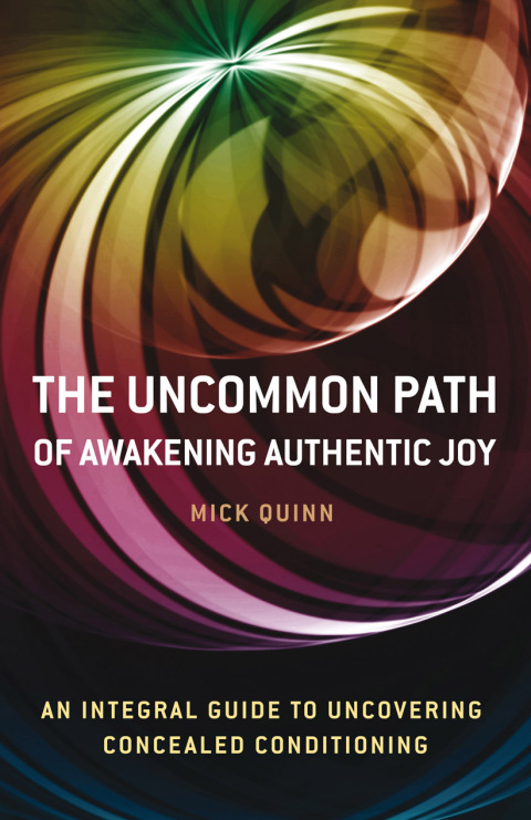 Cover image for book Uncommon Path: Awakening Authentic Joy