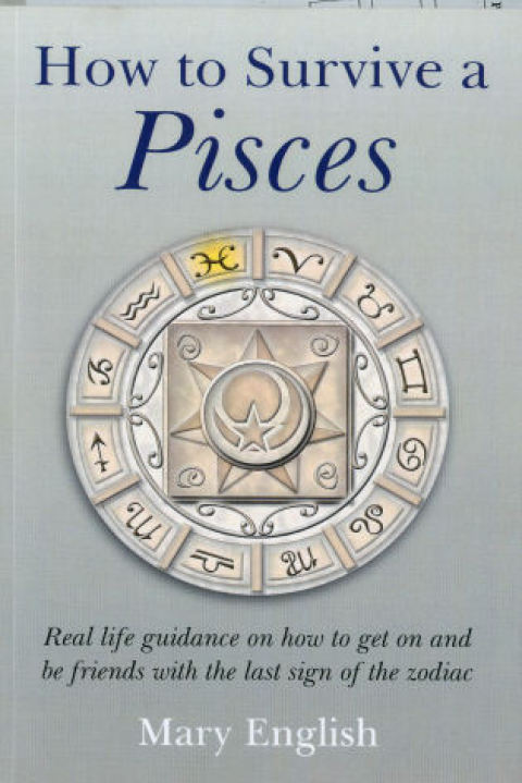 Cover image for book How To Survive A Pisces