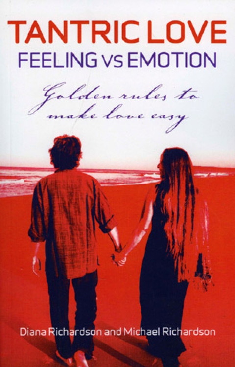 Cover image for book Tantric Love: Feeling Vs Emotion