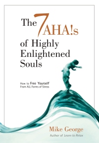 Cover image: 7 Ahas Of Highly Enlightened Souls 9781903816318