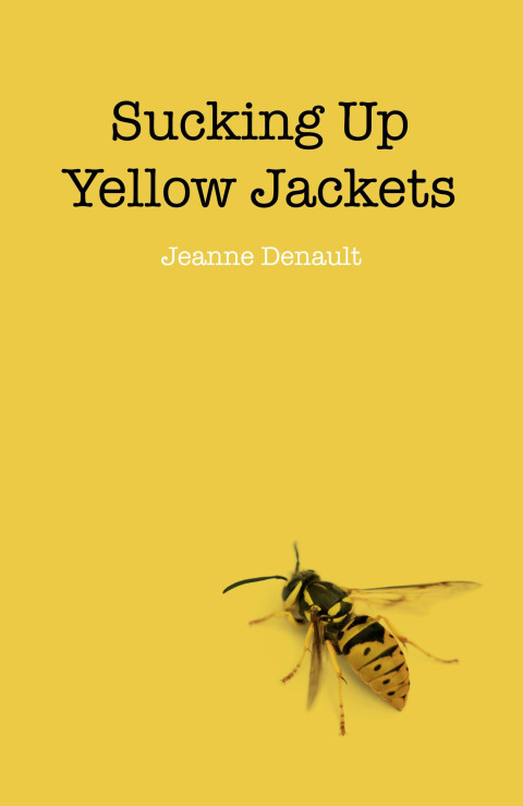 Cover image for book Sucking Up Yellow Jackets