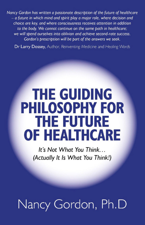 Cover image for book Guiding Philosophy for the Future of Healthcare