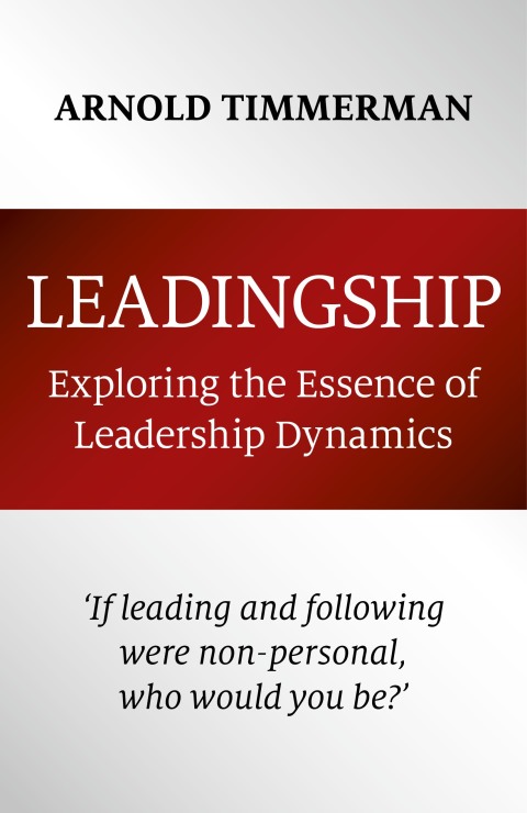 Leadingship: Exploring the Essence of Leadership Dynamics 