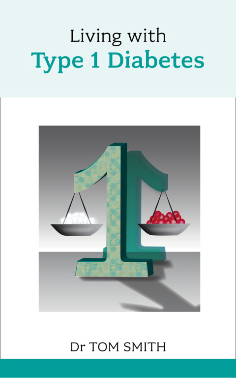 Cover image for book Living with Type 1 Diabetes