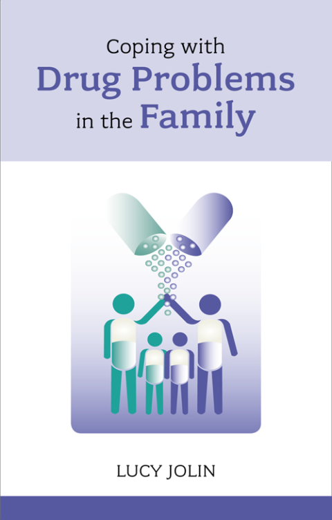 Cover image for book Coping with Drug Problems in the Family