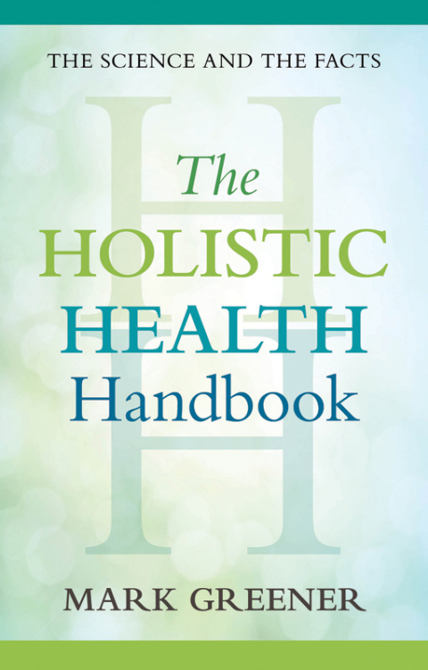 Cover image for book The Holistic Health Handbook