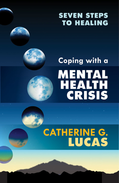 Cover image for book Coping with a Mental Health Crisis