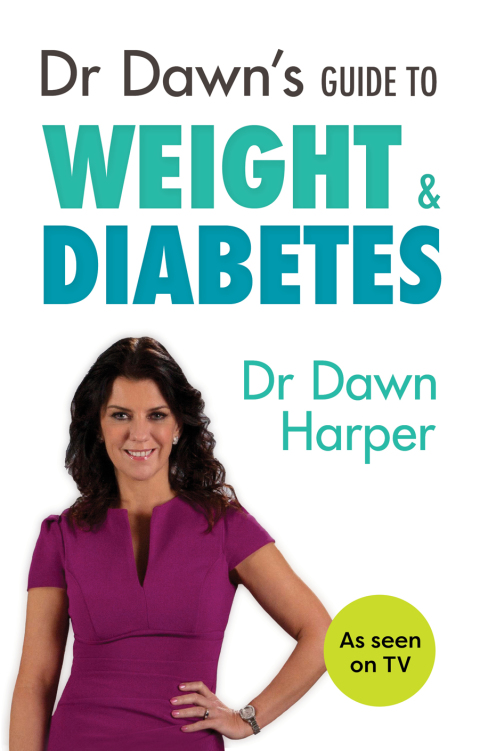 Cover image for book Dr Dawn's Guide to Weight & Diabetes
