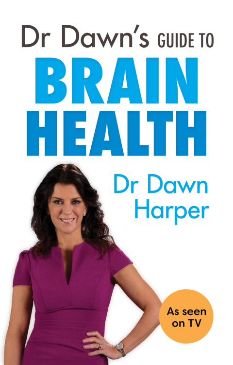 Cover image for book Dr Dawn's Guide to Brain Health