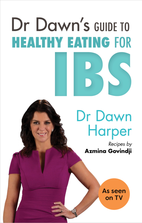 Cover image for book Dr Dawn's Guide to Healthy Eating for IBS