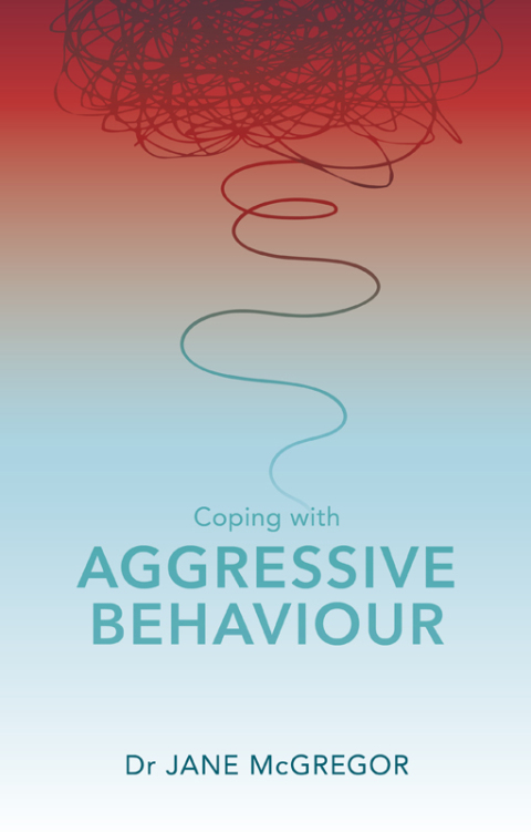 Cover image for book Coping with Aggressive Behaviour