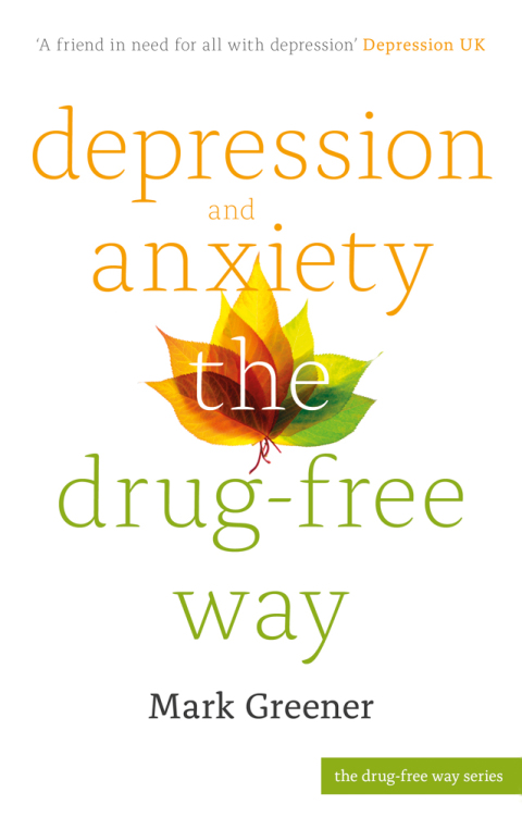 Cover image for book Depression and Anxiety the Drug-Free Way